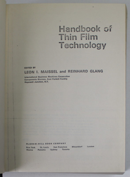 HANDBOOK OF THIN FILM TECHNOLOGY , edited by LEON I. MASSEL and REINHARD GLANG , 1970 , EXEMPLAR XEROXAT