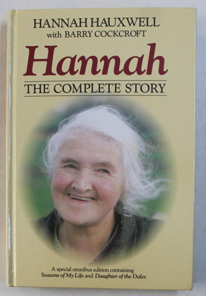 HANNAH - THE COMPLETE STORY by HANNAH HAUXWELL , BARRY COCKCROFT , 1992