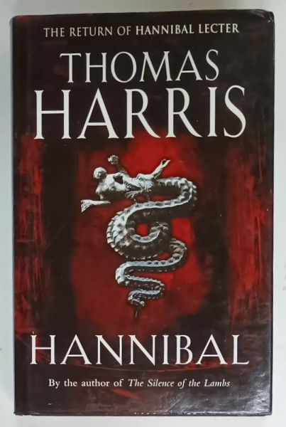 HANNIBAL, THE RETURN OF HANNIBAL LECTER by THOMAS HARRIS, 1999