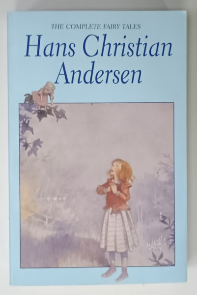 HANS CHRISTIAN  ANDERSEN , THE COMPLETE FAIRY TALES , 2006, PREZINTA HALOURI DE APA *