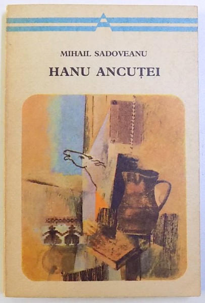 HANU ANCUTEI de MIHAIL SADOVEANU , 1973