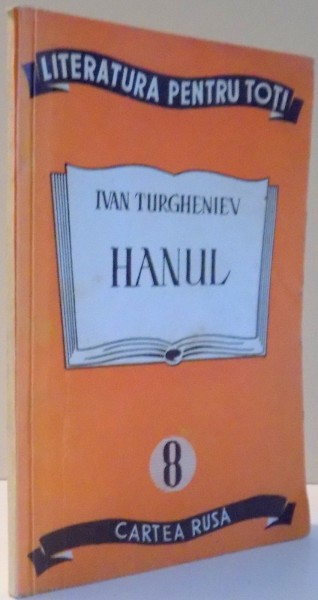 HANUL de IVAN TURGHENIEV , 1948