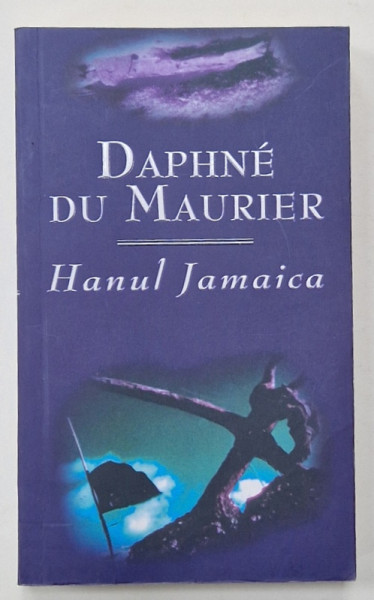 HANUL JAMAICA de DAPHNE DU MAURIER , 2007