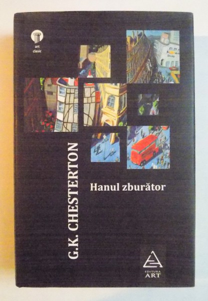 HANUL ZBURATOR de G.K. CHESTERTON , 2008