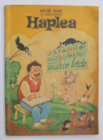 HAPLEA de MOS NAE ( N. BATZARIA ) , desene de MARIN IORDA , 1970 , 9 PAGINI COLORATE CU CREIONUL