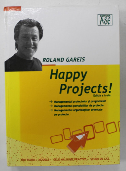 HAPPY  PROJECTS ! de ROLAND GAREIS , 2010