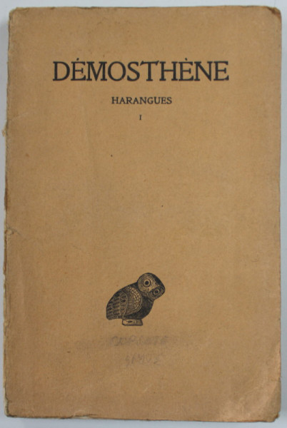 HARANGUES par DEMOSTHENE  , TOME I , 1924