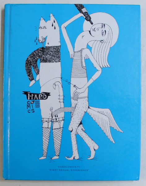 HARDCOMICS #7 , FIRST SEXUAL EXPERIENCES , BENZI DESENATE