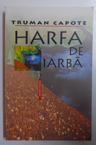 HARFA DE IARBA de TRUMAN CAPOTE , 2002