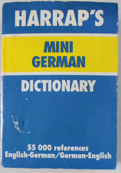 HARRAP ' S DICTIONARY , MINI GERMAN , 55 000 RFERENCES ENGLISH - GERMAN / GERMAN - ENGLISH , 1993