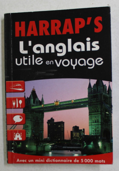 HARRAP ' S , L 'ANGLAIS UTILE EN VOYAGE par LOLA BUSUTTI et ANNA STEVENSON , 2003