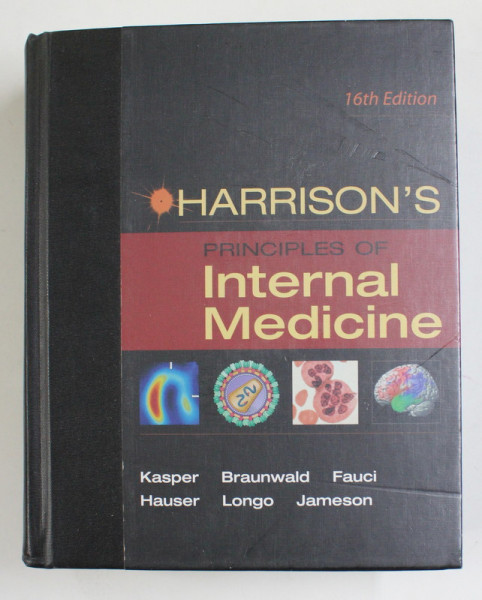 HARRISON 'S PRINCIPLES OF INTERNAL MEDICINE by KASPER ...JAMESON , 16 th EDITION , 2005