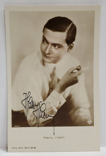 HARRY HALM ( 1901 - 1980 )  , ACTOR GERMAN , FOTOGRAFIE CU AUTOGRAF ,  INTERBELICA