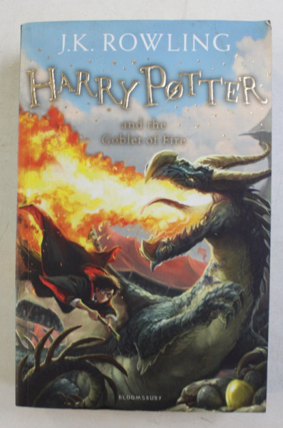 HARRY POTTER AND THE GOBLET OF FIRE by J. K. ROWLING , 2016