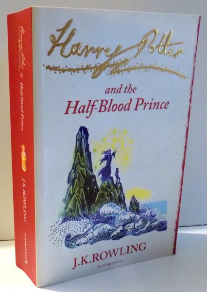 HARRY POTTER AND THE HALF-BLOOD PRINCE by J. K. ROWLING , 2010