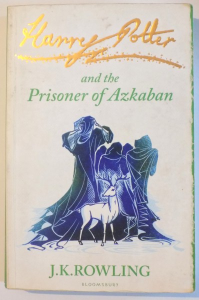 HARRY POTTER AND THE PRISONER OF AZKABAN by J. K. ROWLING , 2010