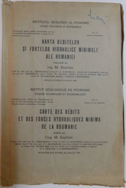 HARTA DEBITELOR SI FORTELOR HIDRAULICE MINIMALE ALE ROMANIEI INTOCMITA de ING. M. SOPHIAN , 1926