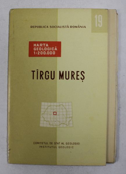 HARTA GEOLOGICA A ROMANIEI 19. TARGU MURES , 1968 , EDITIE  IN ROMANA SI FRANCEZA