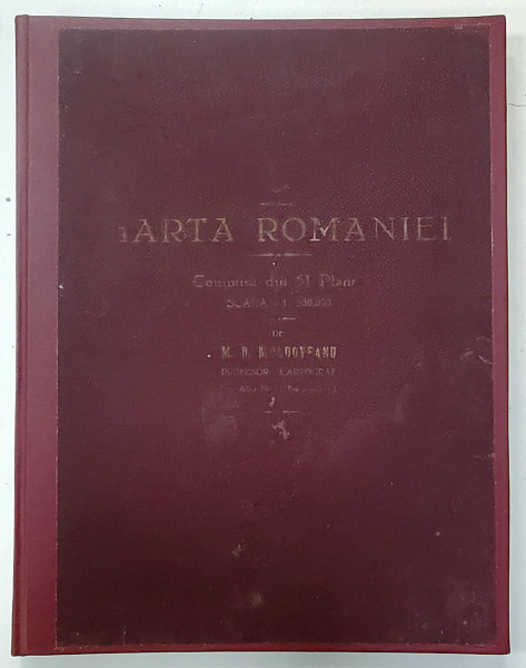Harta Romaniei, compusa din 51 de planse&quot;, de M. D. Moldoveanu, Bucuresti, cca. 1930