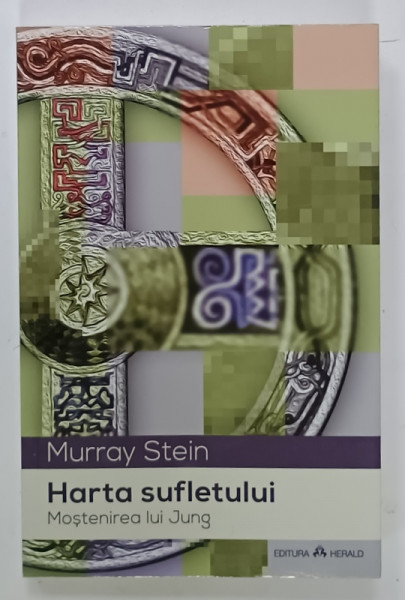 HARTA SUFLETULUI , MOSTENIREA  LUI JUNG de MURRAY STEIN , 2022
