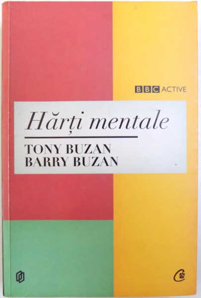HARTI MENTALE de TONY BUZAN si BARRY BUZAN , 2012