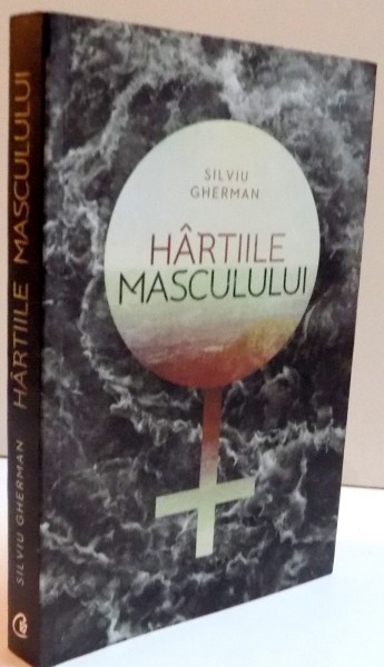 HARTIILE MASCULULUI de SILVIU GHERMAN , 2012