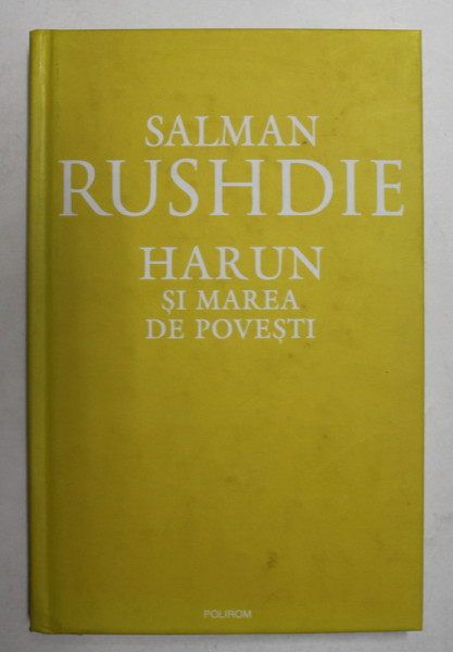 HARUN SI MAREA DE POVESTI de SALMAN RUSHDIE , 2007