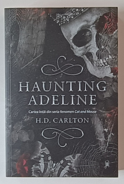 HAUNTING ADELINE , CARTEA INTAI DIN SERIA CAT AND MOUSE de H. D. CARLTON , 2024