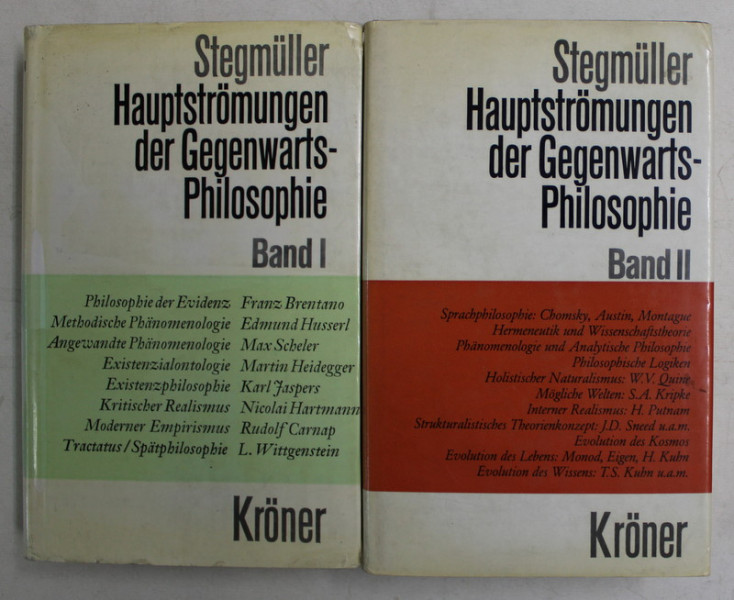HAUPTSTROMUNGEN DER GEGENWARTSPHILOSOPHIE , BAND I - II , EINE KRITISCHE EINFUHRUNG von WOLFGANG STEGMULLER , 1978