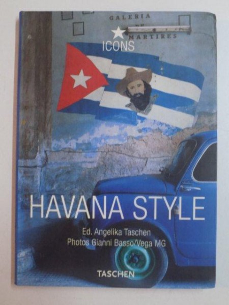 HAVANA STYLE , EXTERIORS INTERIORS DETAILS  de CHRISTIANE REITER , 2004