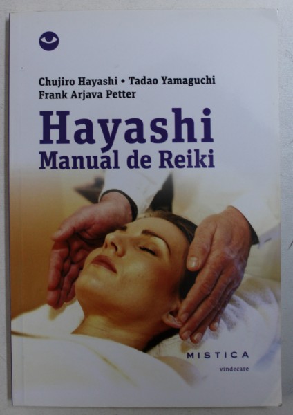 HAYASHI - MANUAL DE REIKI de CHUJIRO HAYASHI ...FRANK ARJAVA PETTER , 2014
