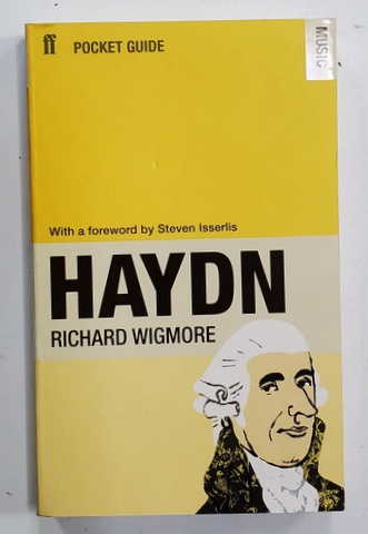 HAYDN by RICHARD WIGMORE , 2009