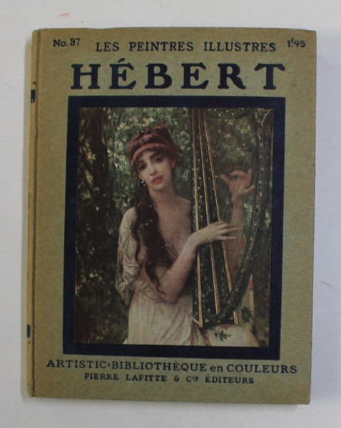 HEBERT  - COLLECTION '' LES PEINTRES ILLUSTRES '' NR. 37 , 1913