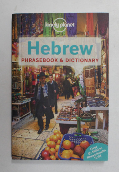HEBREW PHRASEBOOK AND DICTIONARY , LONELY PLANET , 2013 , FORMAT REDUS