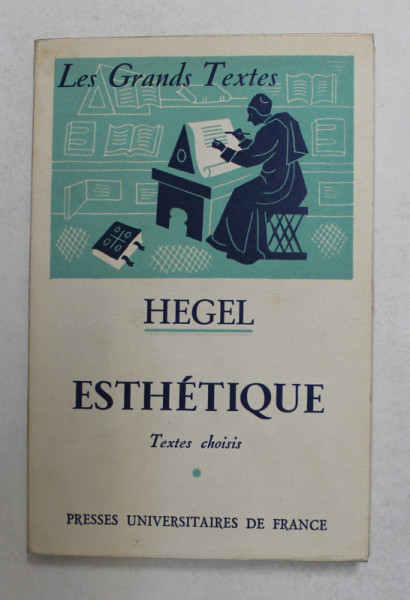 HEGEL - ESTHETIQUE - TEXTES CHOISIS , 1962