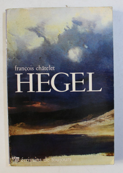 HEGEL par FRANCOIS CHATELET , 1968