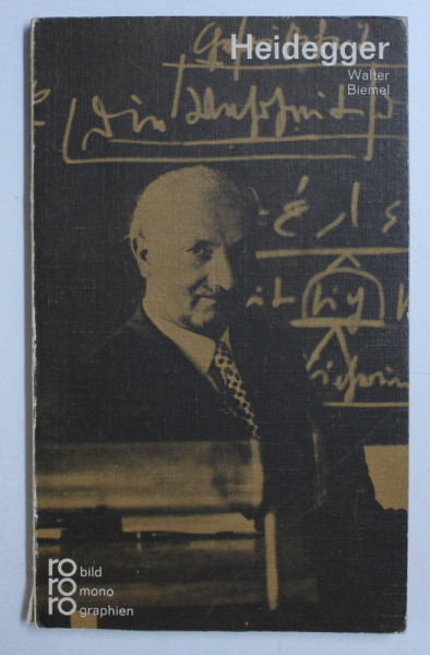 HEIDEGGER , IN SELBSTZEUGNISSEN UND BILDDOKUMENTEN von WALTER BIEMEL , 1973