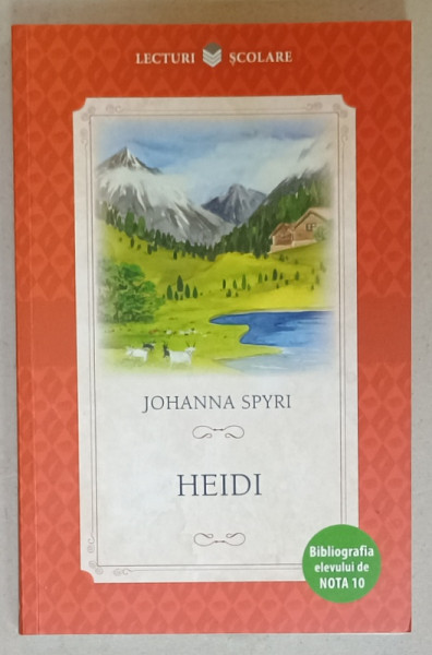 HEIDI by JOHANNA  SPYRI , 2018