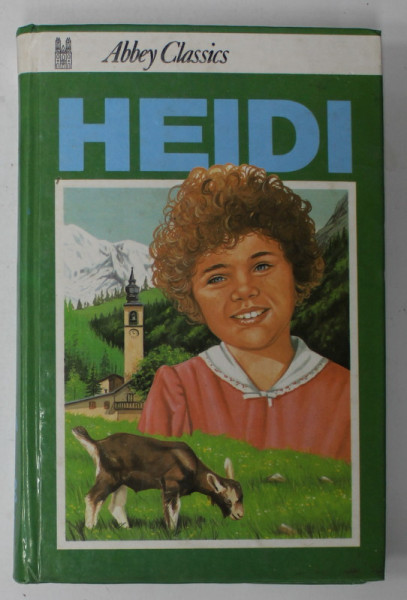 HEIDI by JOHANNA SPYRI , ANII ' 70
