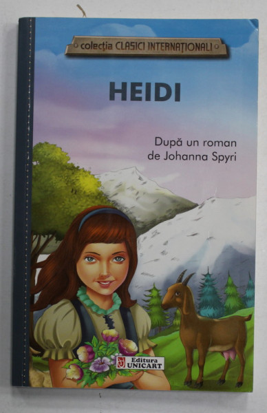 HEIDI , dupa un roman de JOHANNA SPYRI , 2015