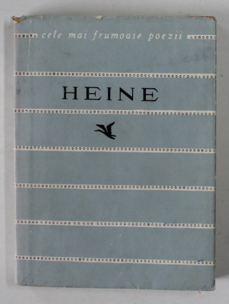HEINE , COLECTIA '' CELE MAI FRUMOASE POEZII '' NR. 80 , 1965