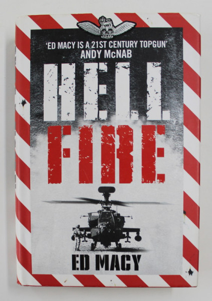 HELL FIRE by ED MACY, 2009