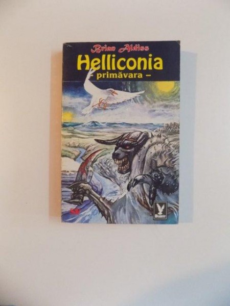 HELLICONIA , PRIMAVARA , de BRIAN ALDISS , 1982