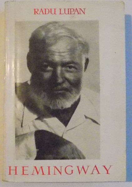 HEMINGWAY , SCRIITORUL, 1966