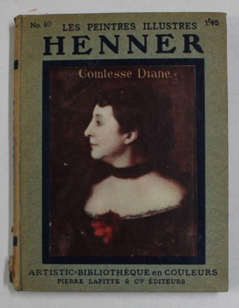 HENNER  - COLLECTION '' LES PEINTRES ILLUSTRES '' NR. 40  , 1913