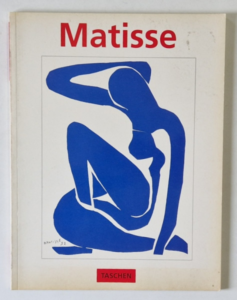 HENRI MATISSE 1869 -1954 , MEESTER VAN DE KLEUR , ALBUM CU TEXT IN LIMBA NEERLANDEZA , 1993