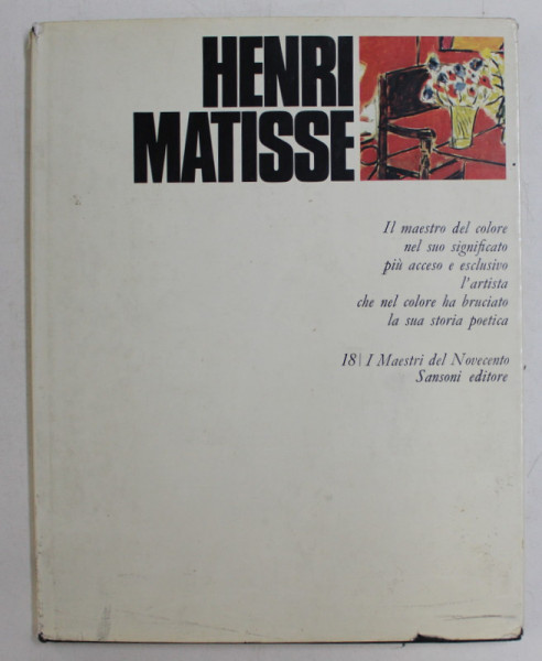 HENRI MATISSE - IL MAESTRO DEL COLORE ...  di SANDRA ORIENTI , 1971