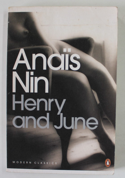 HENRY AND JUNE by ANAIS NIN , 1987