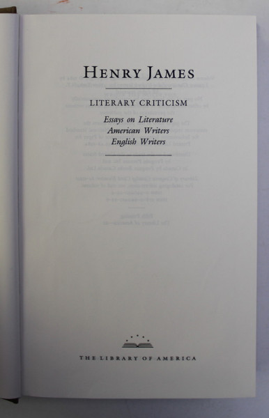 HENRY JAMES - LITERARY CRITICISM - ESSAYS ON LITERATURE ...ENGLISH WRITERS , 1984