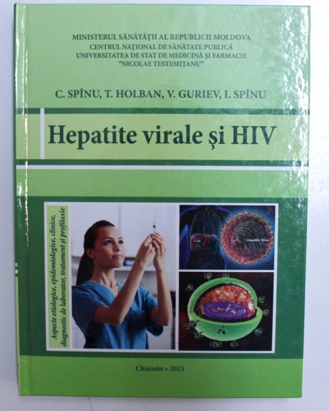 HEPATITE VIRALE SI HIV de C. SPINU ... I. SPINU , 2013